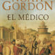 De qué trata “el médico”, libro de Noah Gordon