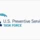 Recomendaciones del Task Force de Servicios Preventivos de los Estados Unidos (USPSTF
